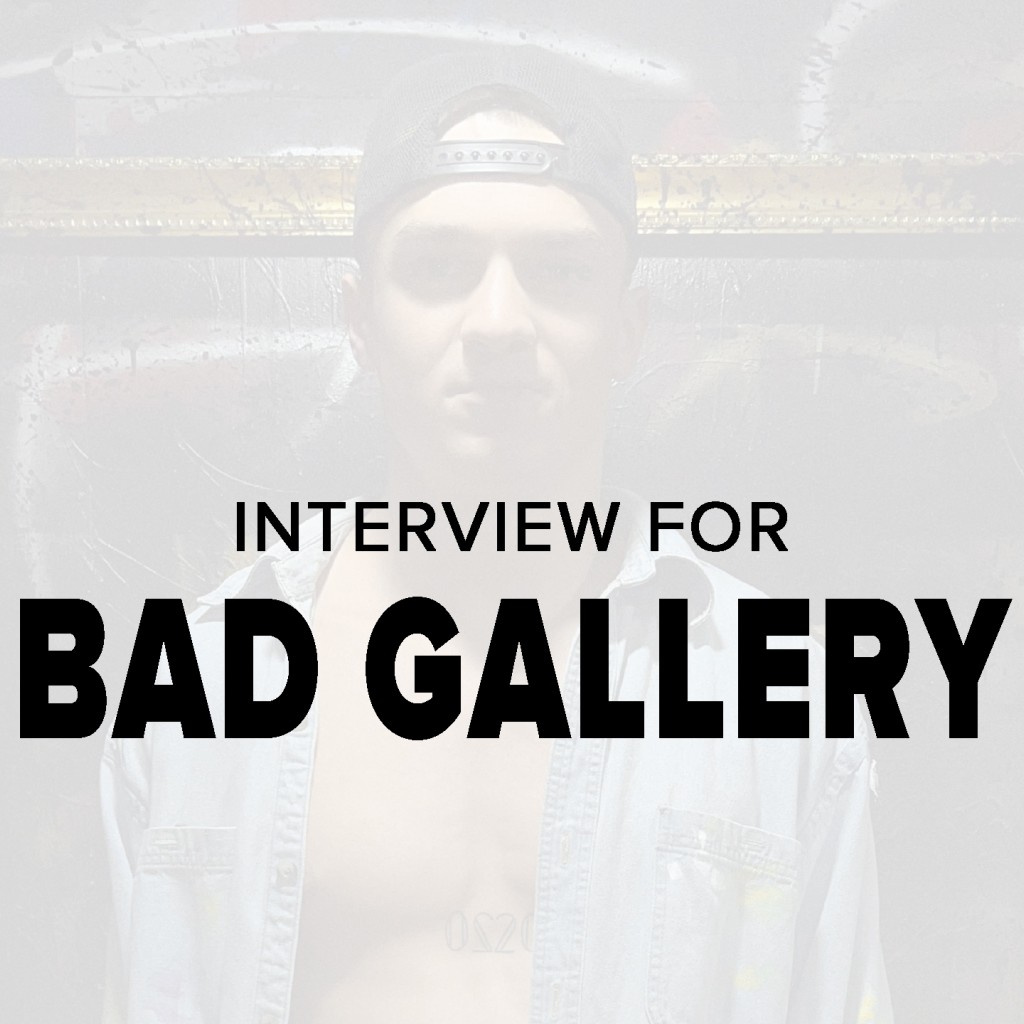 Interview for the BAD Online Gallery
